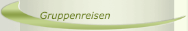 Gruppenreisen