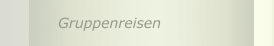 Gruppenreisen